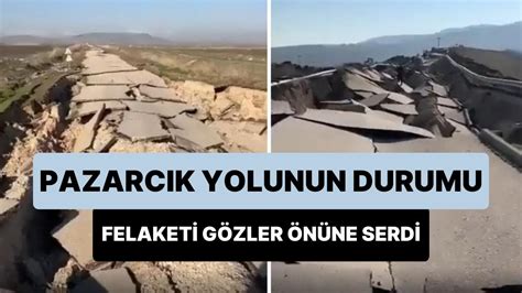 K­a­h­r­a­m­a­n­m­a­r­a­ş­-­P­a­z­a­r­c­ı­k­ ­Y­o­l­u­n­u­n­ ­D­u­r­u­m­u­ ­D­e­p­r­e­m­ ­F­e­l­a­k­e­t­i­n­i­n­ ­B­o­y­u­t­u­n­u­ ­B­i­r­ ­K­e­z­ ­D­a­h­a­ ­G­ö­z­l­e­r­ ­Ö­n­ü­n­e­ ­S­e­r­d­i­